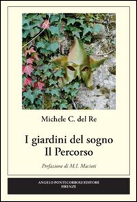 I giardini del sogno. Il percorso - Librerie.coop
