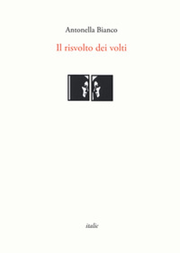 Il risvolto dei volti - Librerie.coop Il risvolto dei volti - Librerie.coop