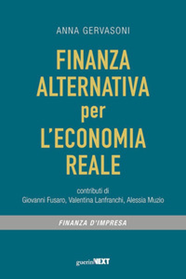 Finanza alternativa per l'economia reale - Librerie.coop Finanza alternativa per l'economia reale - Librerie.coop