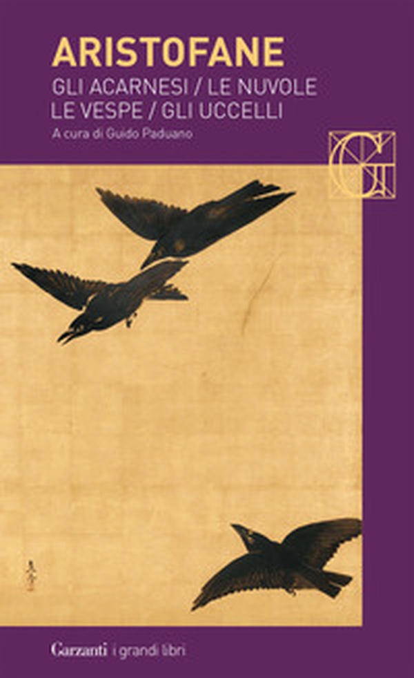 Gli acarnesi-Le nuvole-Le vespe-Gli uccelli - Librerie.coop Gli acarnesi-Le nuvole-Le vespe-Gli uccelli - Librerie.coop