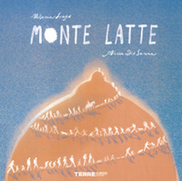 Monte Latte - Librerie.coop Monte Latte - Librerie.coop