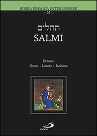 Salmi. Ebraico Greco Latino Italiano - Librerie.coop Salmi. Ebraico Greco Latino Italiano - Librerie.coop