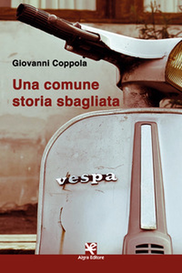 Una comune storia sbagliata - Librerie.coop Una comune storia sbagliata - Librerie.coop