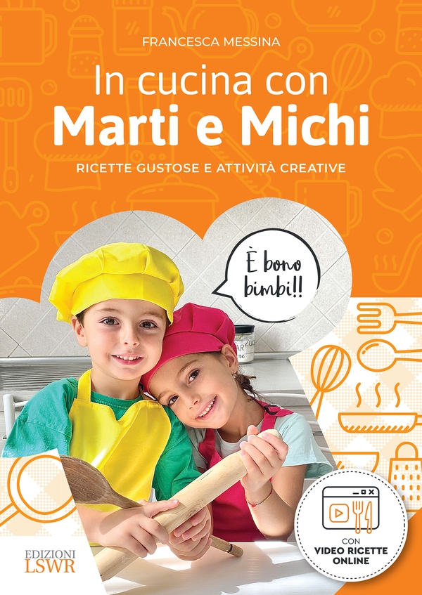 In cucina con Marti e Michi - Librerie.coop In cucina con Marti e Michi - Librerie.coop