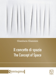 Il concetto di spazio-The concept of space - Librerie.coop