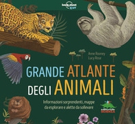 Grande atlante degli animali. Informazioni sorprendenti, mappe da esplorare e alette da sollevare - Librerie.coop