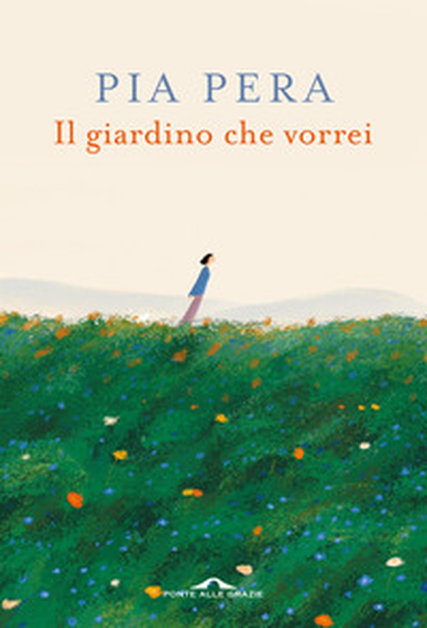 Il giardino che vorrei - Librerie.coop Il giardino che vorrei - Librerie.coop