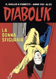 Diabolik 151. La donna sfigurata - Librerie.coop