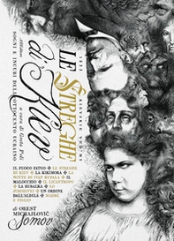 Le streghe di Kiev. Sogni e incubi dell'Ottocento ucraino - Librerie.coop