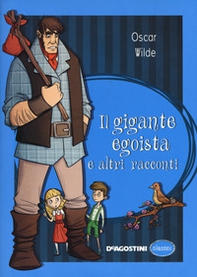 Il gigante egoista e altri racconti - Librerie.coop Il gigante egoista e altri racconti - Librerie.coop