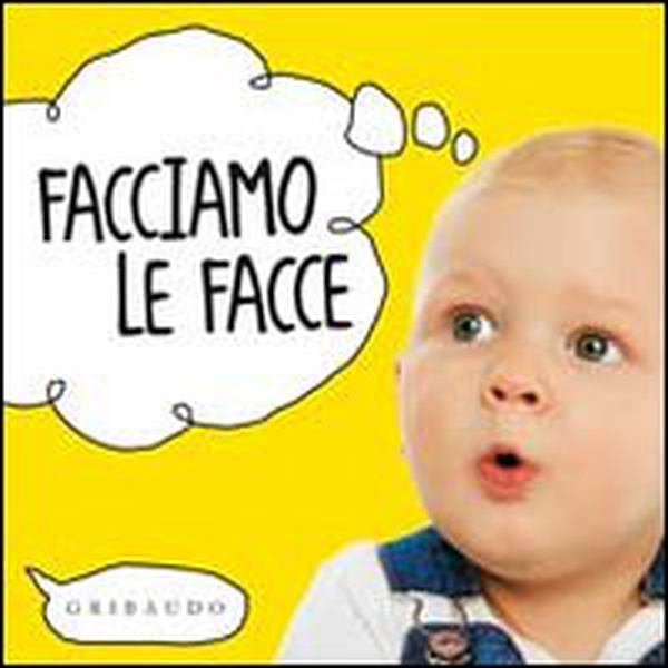 Facciamo le facce - Librerie.coop Facciamo le facce - Librerie.coop