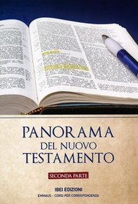 Panorama del nuovo testamento. Seconda parte - Librerie.coop