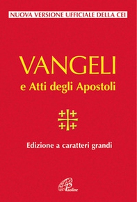 Vangelo e Atti degli Apostoli - Librerie.coop Vangelo e Atti degli Apostoli - Librerie.coop
