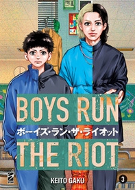 Boys run the riot - Vol. 3 - Librerie.coop Boys run the riot - Vol. 3 - Librerie.coop