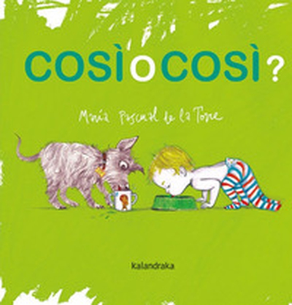 Cosi o cosi? - Librerie.coop Cosi o cosi? - Librerie.coop