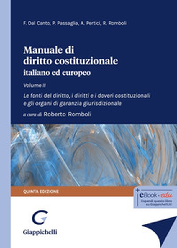 Manuale di diritto costituzionale italiano ed europeo - Vol. 2 - Librerie.coop Manuale di diritto costituzionale italiano ed europeo - Vol. 2 - Librerie.coop