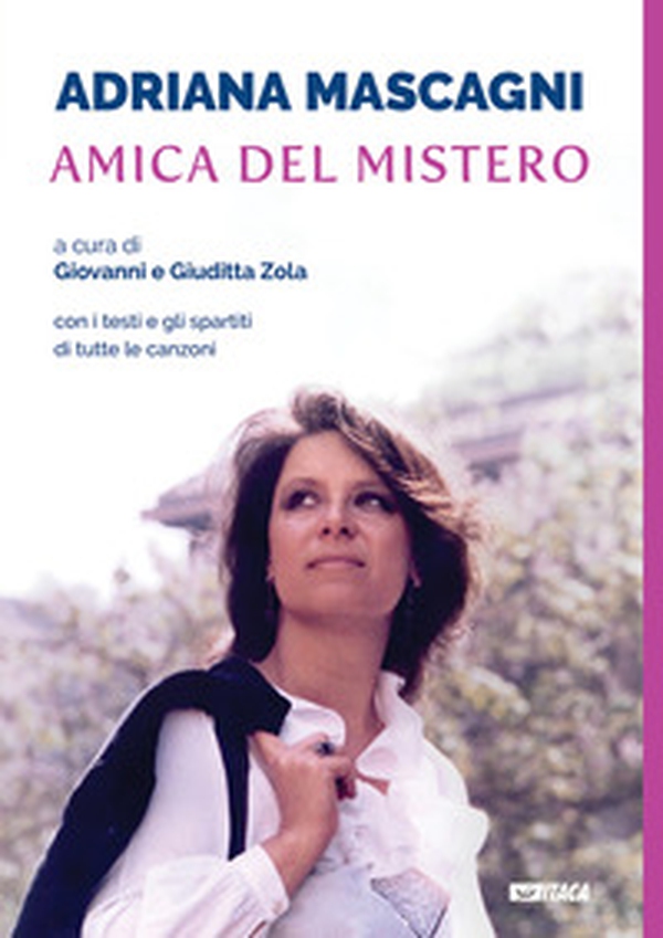 Adriana Mascagni amica del mistero - Librerie.coop Adriana Mascagni amica del mistero - Librerie.coop