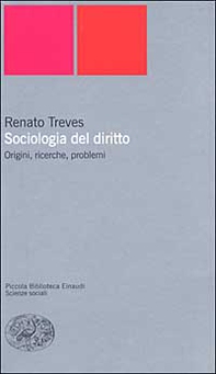 Sociologia del diritto. Origini, ricerche e problemi - Librerie.coop