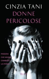 Donne pericolose - Librerie.coop Donne pericolose - Librerie.coop