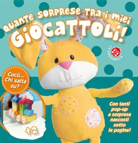 Quante sorprese tra i miei giocattoli! Cucù... chi salta su? - Librerie.coop
