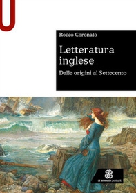 Letteratura inglese. Dalle origini al Settecento - Librerie.coop Letteratura inglese. Dalle origini al Settecento - Librerie.coop