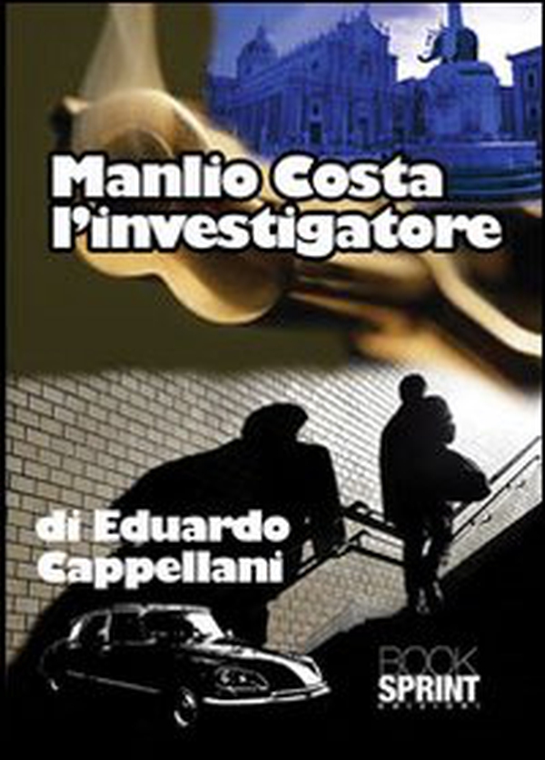 Manlio Costa l'investigatore - Librerie.coop Manlio Costa l'investigatore - Librerie.coop
