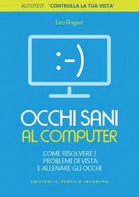 Occhi sani al computer - Librerie.coop Occhi sani al computer - Librerie.coop
