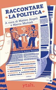 Raccontare la politica - Librerie.coop