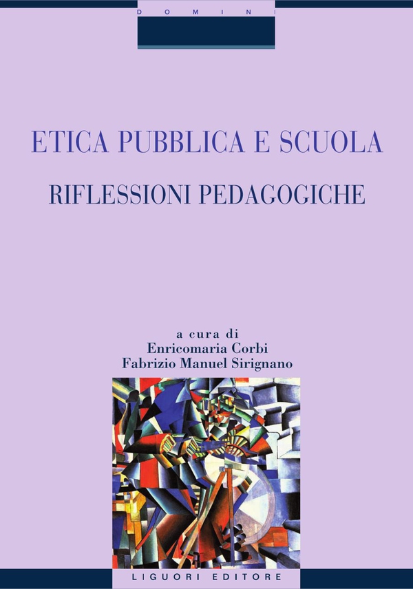 Etica pubblica e scuola - Librerie.coop Etica pubblica e scuola - Librerie.coop