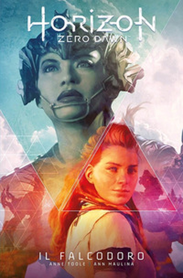 Horizon Zero Dawn - Vol. 1 - Librerie.coop Horizon Zero Dawn - Vol. 1 - Librerie.coop