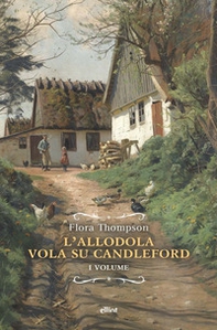 L'allodola vola su Candleford - Librerie.coop