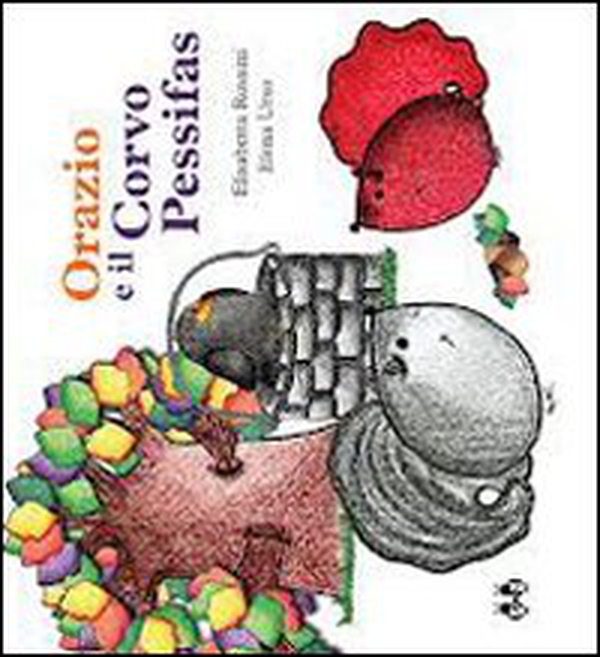 Orazio e il corvo Pessifas - Librerie.coop Orazio e il corvo Pessifas - Librerie.coop