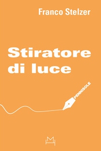 Stiratore di luce - Librerie.coop