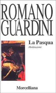 La Pasqua. Meditazioni - Librerie.coop