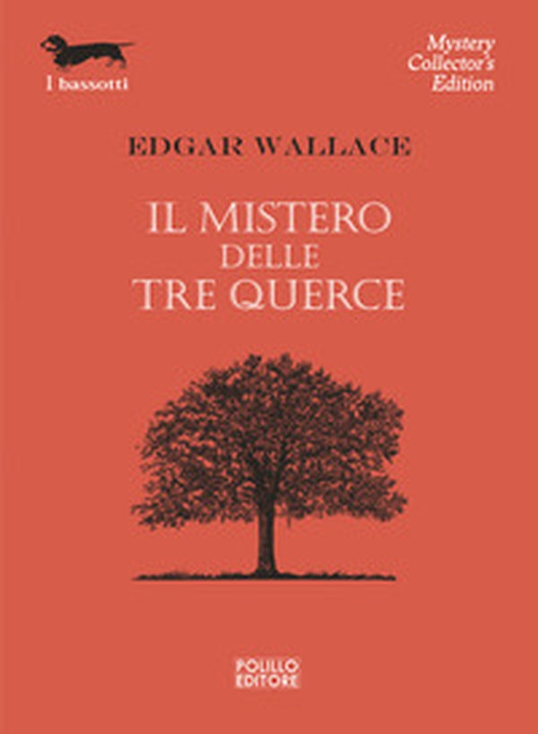 Il mistero delle tre querce - Librerie.coop Il mistero delle tre querce - Librerie.coop