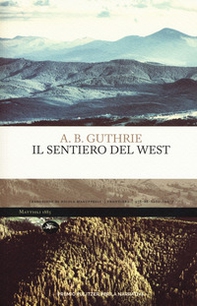 Il sentiero del West - Librerie.coop