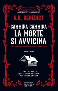 Cammina cammina la morte si avvicina - Librerie.coop