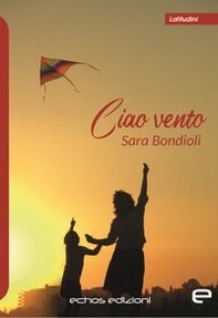 Ciao vento - Librerie.coop