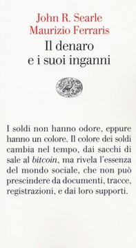 Il denaro e i suoi inganni - Librerie.coop