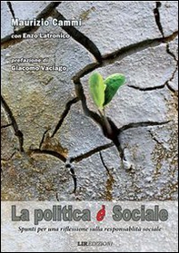 La politica è sociale spunti per una riflessione sulla responsabilità sociale - Librerie.coop La politica è sociale spunti per una riflessione sulla responsabilità sociale - Librerie.coop