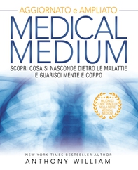 Medical Medium Nuova Edizione - Librerie.coop