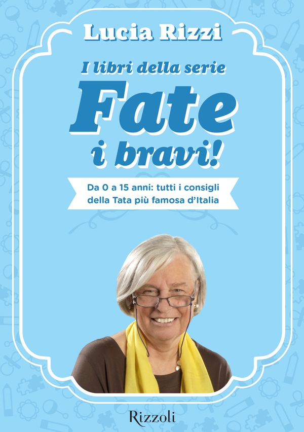 I libri della serie Fate i bravi! - Librerie.coop I libri della serie Fate i bravi! - Librerie.coop