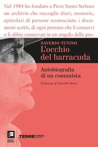 L'occhio del barracuda. Autobiografia di un comunista - Librerie.coop