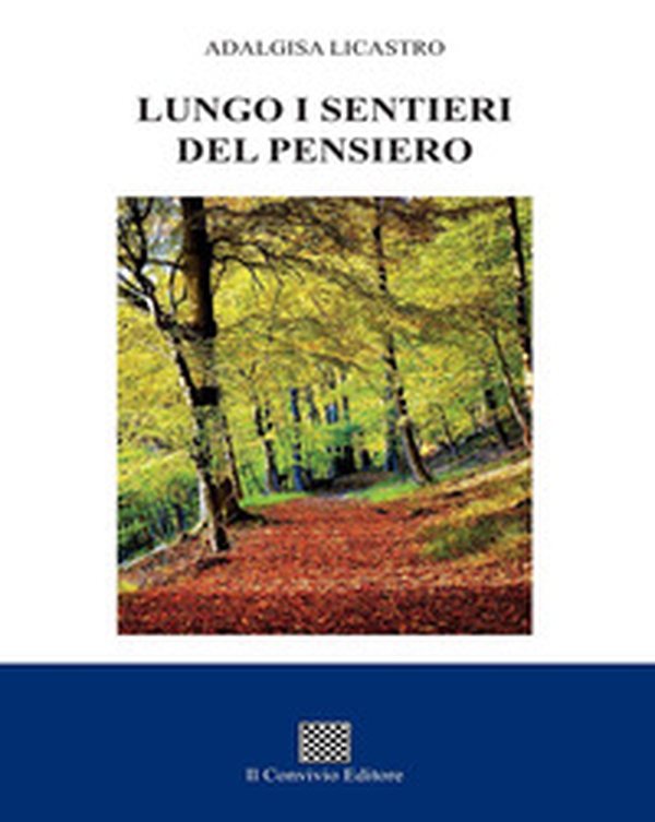 Lungo i sentieri del pensiero - Librerie.coop Lungo i sentieri del pensiero - Librerie.coop