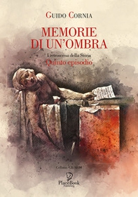 Memorie di un ombra - Librerie.coop