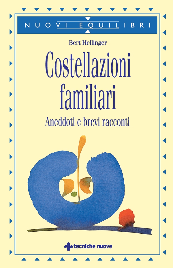 Costellazioni familiari - Librerie.coop Costellazioni familiari - Librerie.coop