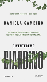 Diventeremo giardino - Librerie.coop