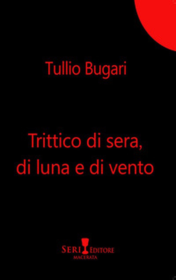 Trittico di sera, di luna e di vento - Librerie.coop