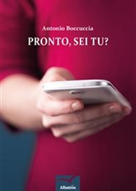 Pronto, sei tu? - Librerie.coop