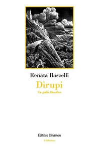 Dirupi. Un giallo filosofico - Librerie.coop